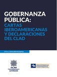 Gobernanza Pública: Cartas iberoamericanas y declaraciones del CLAD