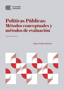 Políticas públicas: métodos conceptuales y métodos de evaluación. 